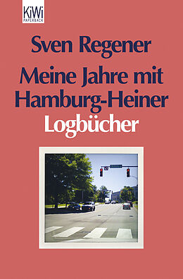 Kartonierter Einband Meine Jahre mit Hamburg-Heiner von Sven Regener