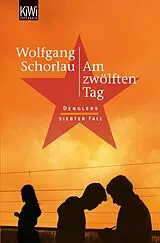 Kartonierter Einband Am zwölften Tag von Wolfgang Schorlau