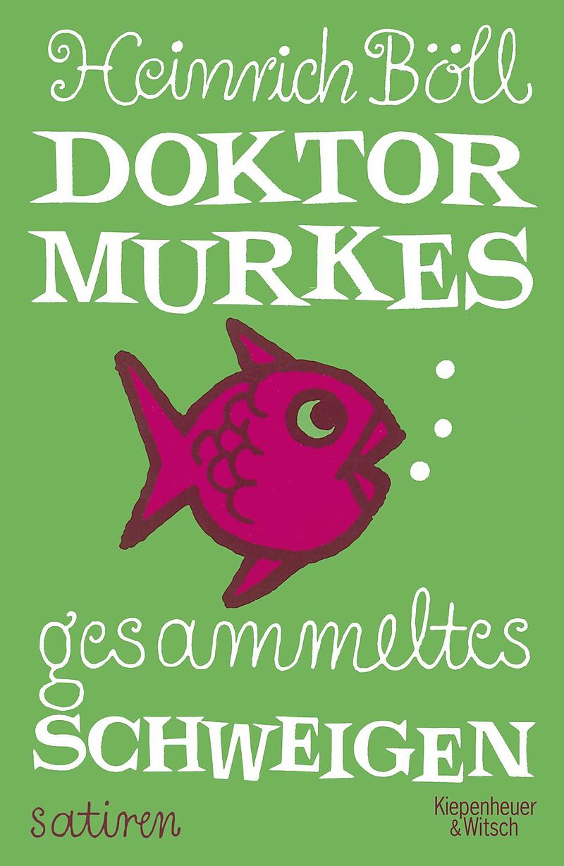 Doktor Murkes gesammeltes Schweigen