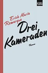 Kartonierter Einband (Kt) Drei Kameraden von E.M. Remarque