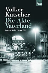 Kartonierter Einband Die Akte Vaterland von Volker Kutscher