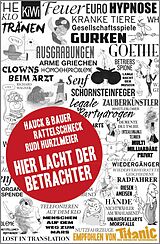 Kartonierter Einband Hier lacht der Betrachter von Elias Hauck, Dominik Bauer