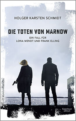Kartonierter Einband Die Toten von Marnow von Holger Karsten Schmidt