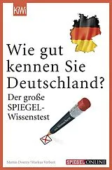 Kartonierter Einband (Kt) Wie gut kennen Sie Deutschland? von Markus Verbeet, Martin Doerry