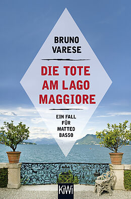 Kartonierter Einband Die Tote am Lago Maggiore von Bruno Varese