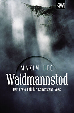 Kartonierter Einband Waidmannstod von Maxim Leo
