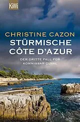 Kartonierter Einband Stürmische Côte d'Azur von Christine Cazon