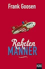 Kartonierter Einband Raketenmänner von Frank Goosen