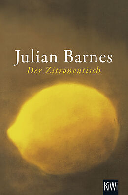 Kartonierter Einband Der Zitronentisch von Julian Barnes