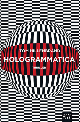 Kartonierter Einband Hologrammatica von Tom Hillenbrand