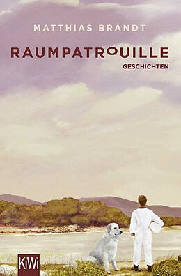 Kartonierter Einband Raumpatrouille von Matthias Brandt