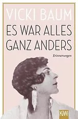 Kartonierter Einband (Kt) Es war alles ganz anders von Vicki Baum
