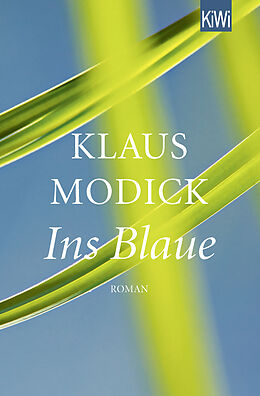 Kartonierter Einband Ins Blaue von Klaus Modick