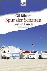 Kartonierter Einband Spur der Schatten von Gil Ribeiro