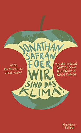 Fester Einband Wir sind das Klima! von Jonathan Safran Foer
