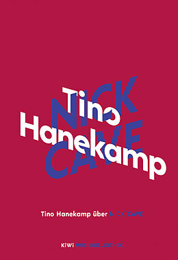 Fester Einband Tino Hanekamp über Nick Cave von Tino Hanekamp