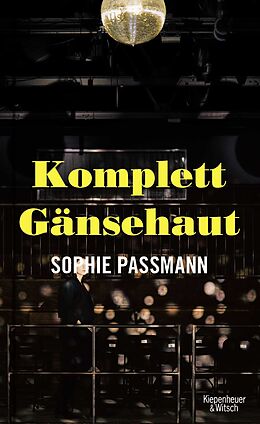 Fester Einband Komplett Gänsehaut von Sophie Passmann