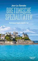 Kartonierter Einband Bretonische Spezialitäten von Jean-Luc Bannalec