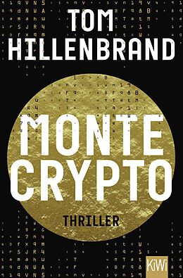 Kartonierter Einband Montecrypto von Tom Hillenbrand