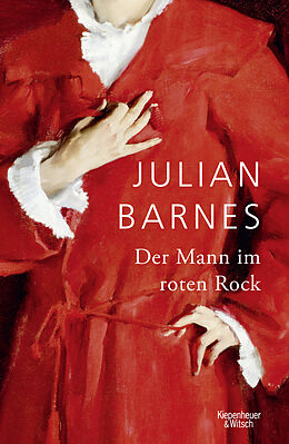 Fester Einband Der Mann im roten Rock von Julian Barnes