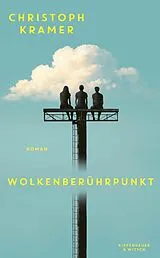 Fester Einband Wolkenberührpunkt von Christoph Kramer