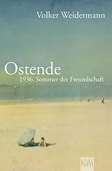 Kartoniert Ostende von Volker Weidermann