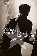 E-Book (epub) Das dunkle Schweigen von Wolfgang Schorlau