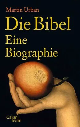 E-Book (epub) Die Bibel. Eine Biographie von Martin Urban