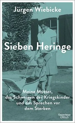 E-Book (epub) Sieben Heringe von Jürgen Wiebicke