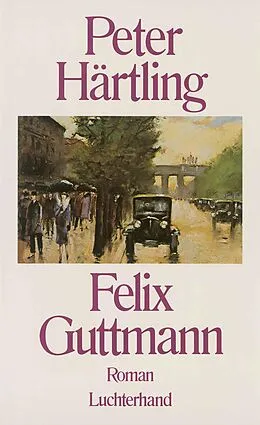 E-Book (epub) Felix Guttmann von Peter Härtling