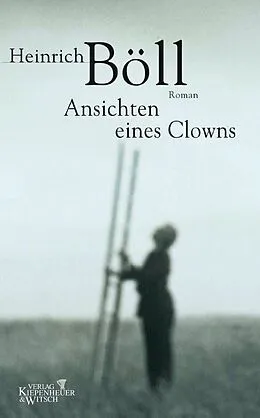 E-Book (epub) Ansichten eines Clowns von Heinrich Böll