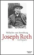 E-Book (epub) Joseph Roth von Wilhelm von Sternburg