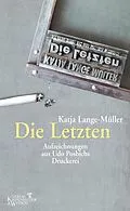 E-Book (epub) Die Letzten von Katja Lange-Müller