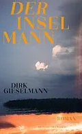 E-Book (epub) Der Inselmann von Dirk Gieselmann