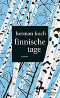 E-Book (epub) Finnische Tage von Herman Koch