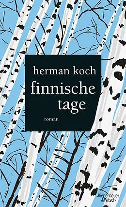 E-Book (epub) Finnische Tage von Herman Koch