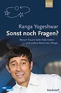 E-Book (epub) Sonst noch Fragen? von Ranga Yogeshwar