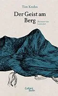 E-Book (epub) Der Geist am Berg von Tim Krohn