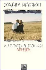 E-Book (epub) Alle Toten fliegen hoch von Joachim Meyerhoff