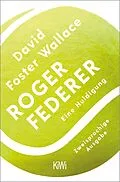 E-Book (epub) Roger Federer von David Foster Wallace