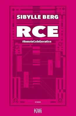 E-Book (epub) RCE von Sibylle Berg