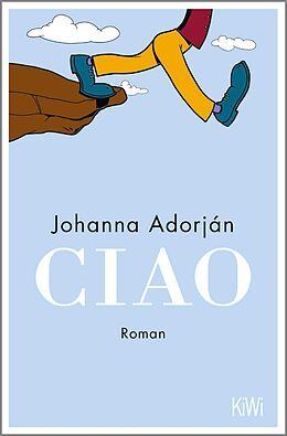 E-Book (epub) Ciao von Johanna Adorján