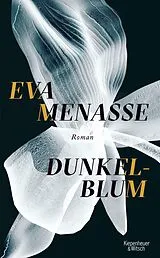 E-Book (epub) Dunkelblum von Eva Menasse