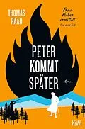 E-Book (epub) Peter kommt später von Thomas Raab
