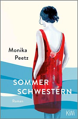 E-Book (epub) Sommerschwestern von Monika Peetz