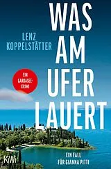E-Book (epub) Was am Ufer lauert von Lenz Koppelstätter