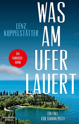 E-Book (epub) Was am Ufer lauert von Lenz Koppelstätter