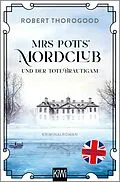 E-Book (epub) Mrs Potts' Mordclub und der tote Bräutigam von Robert Thorogood