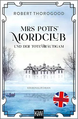E-Book (epub) Mrs Potts' Mordclub und der tote Bräutigam von Robert Thorogood