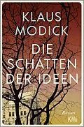 E-Book (epub) Die Schatten der Ideen von Klaus Modick